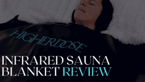 higherdose infrared sauna blanket review