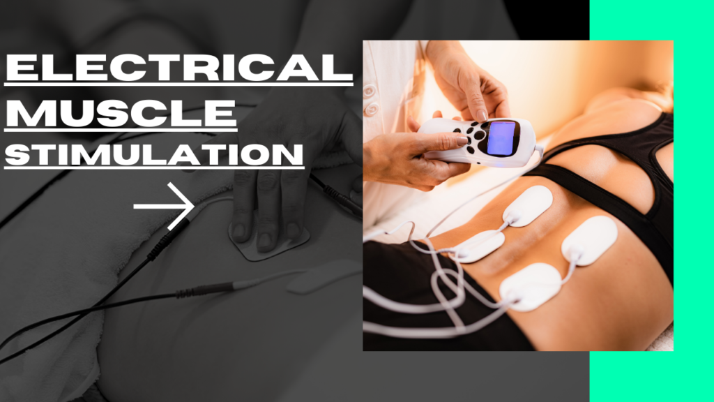 everything to know about electrical muscle stimulation