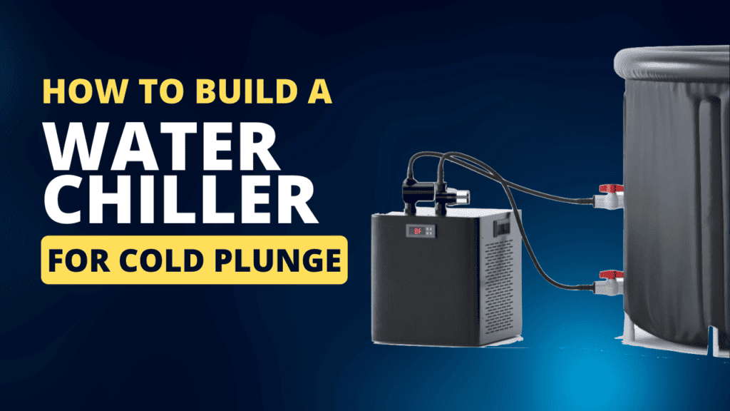How To Build A DIY Water Chiller for Cold Plunge