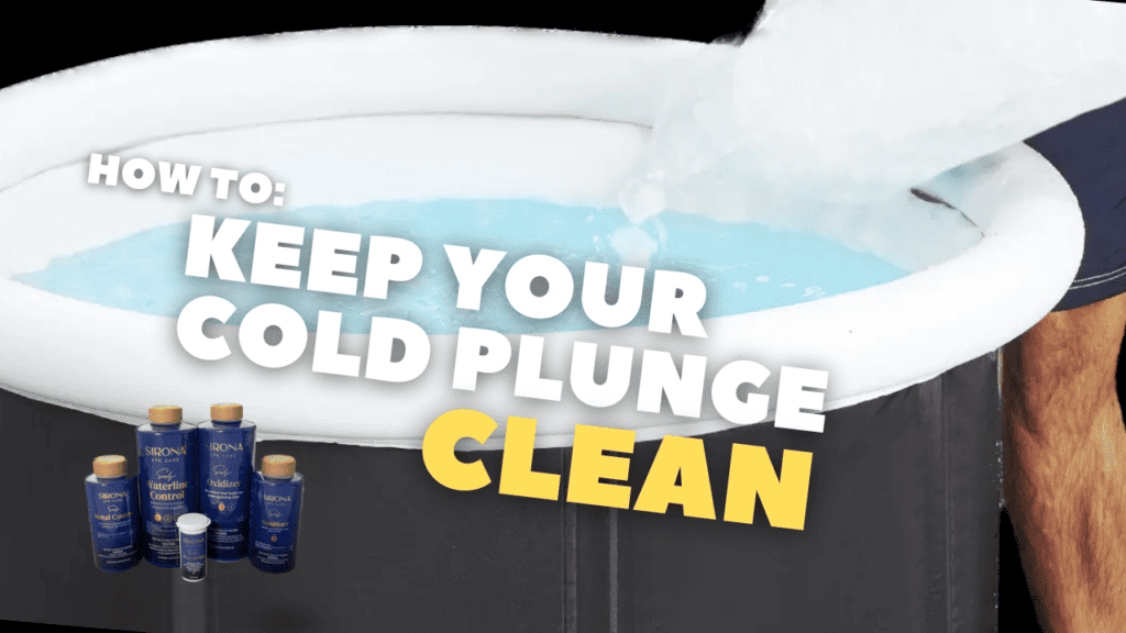 How to Keep Your Cold Plunge Clean: Essential Sanitation Tips