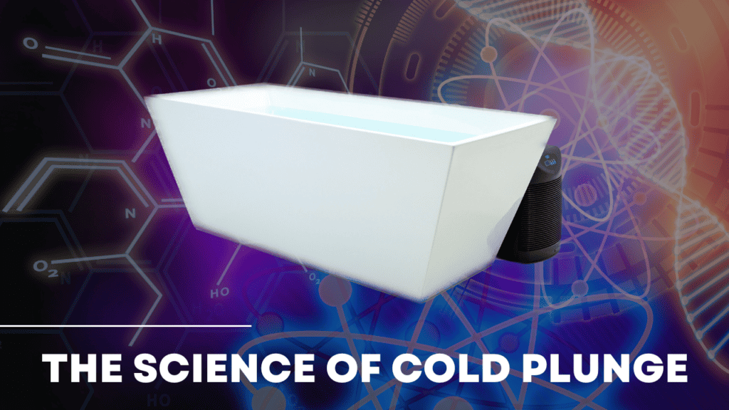 the science of cold plunge
